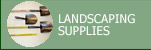 Landscaping Supplies